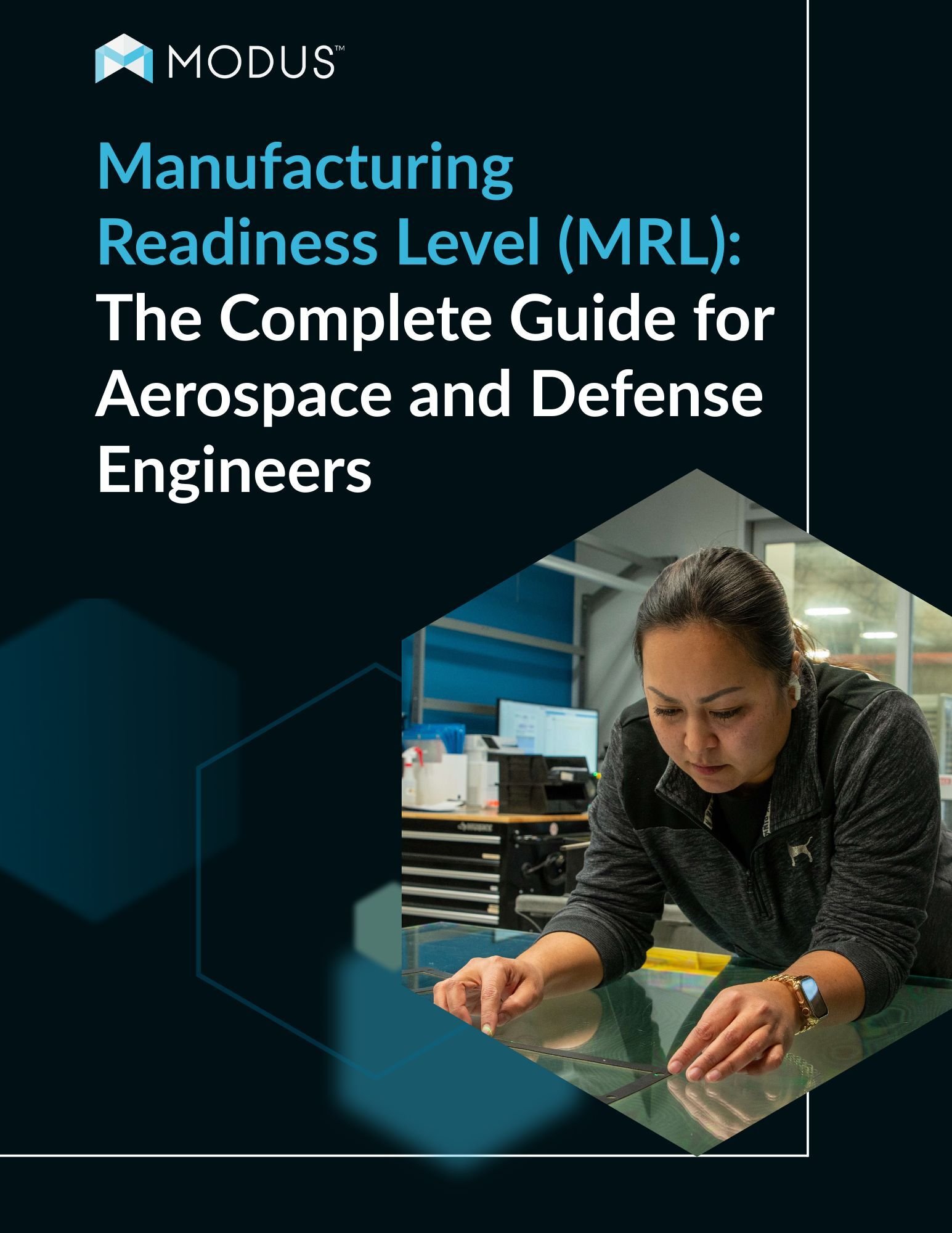 Manufacturing Readiness Level (MRL) The Complete Guide for Aerospace and Defense Engineers (1)