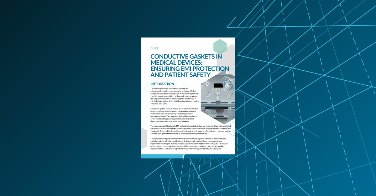 Conductive Gaskets in Medical Devices: Ensuring EMI Protection and Patient Safety