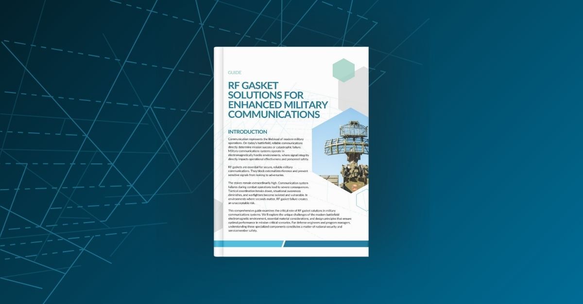 RF Gasket Solutions for Enhanced Military Communications